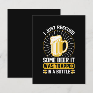 I just rescued some beer It was trapped RSVP Card