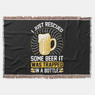 I just rescued some beer It was trapped  Throw Blanket