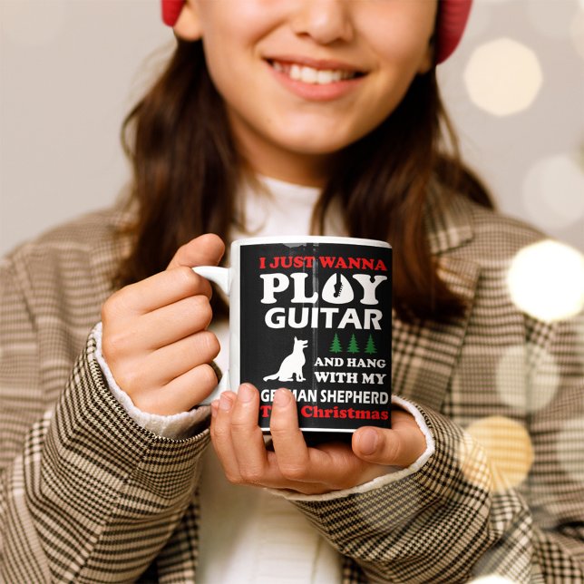 I Just Wanna Play Guitar Hang With German Shepherd Coffee Mug (Creator Uploaded)