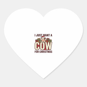 I Just Want a Cow for Christmas Funny Cow Design_1 Heart Sticker