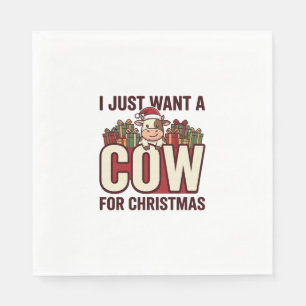 I Just Want a Cow for Christmas Funny Cow Design_1 Napkin
