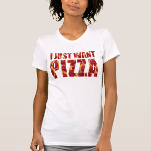 I Just Want Pizza T-Shirt Tumblr
