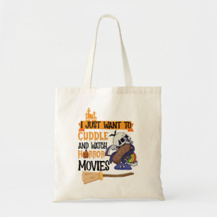 I Just Want To Cuddle And Watch Horror Movies Tote Bag