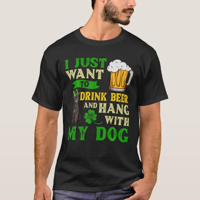I Just Want To Drink Beer And Hang With My Austral T-Shirt (Front)