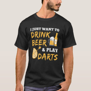I Just Want to Drink Beer and Play Darts Vintage G T-Shirt