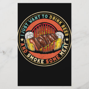 I Just Want To Drink Beer And Smoke Some Meat BBQ Stationery
