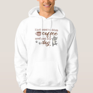 I Just Want To Drink Coffee And Pet My Dog Husky Hoodie