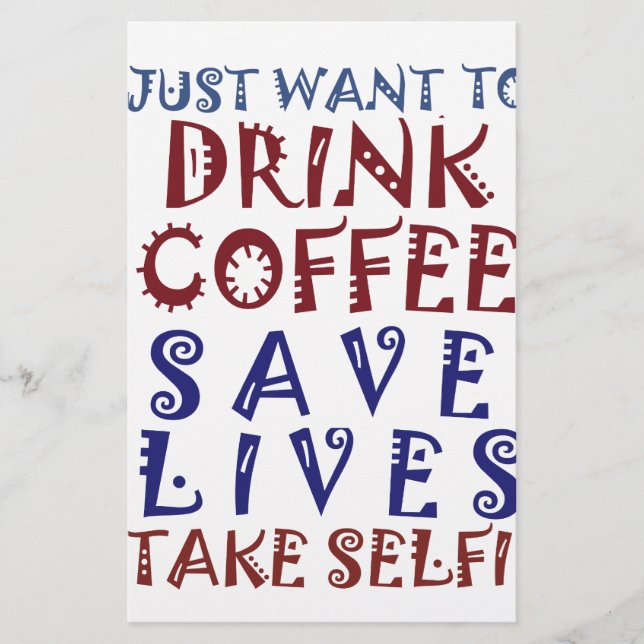 I Just want to drink coffee Save lives Stationery (Front)
