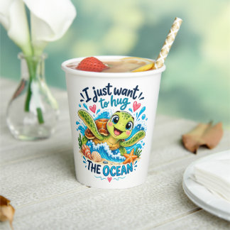 I Just Want to Hug the Ocean Paper Cups