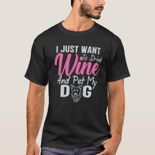 I Just Want To Pet All The Dogs Life Goal Pet All  T-Shirt