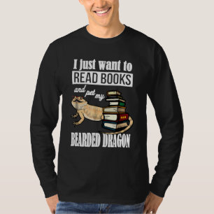 I Just Want To Read Books T-Shirt