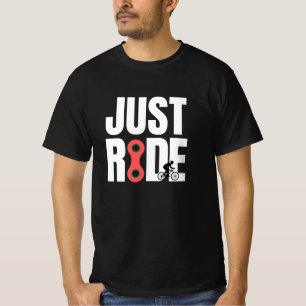 I just want to ride my bike tees, ride bike fun T-Shirt