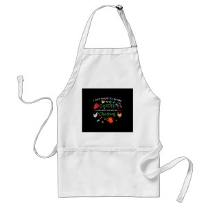 I Just Want To Work In My Garden And Hang Chickens Standard Apron