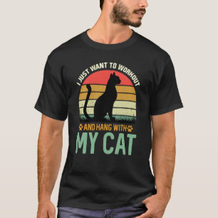 I Just want to Workout And Hang With My Cat Retro T-Shirt