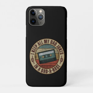 I keep all my dad jokes in a dad a base iPhone 11 pro case