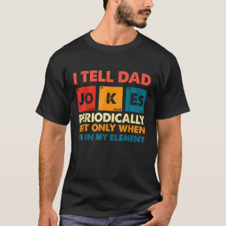 I Keep All My Dad Jokes In A Dad A Base Fathers Da T-Shirt