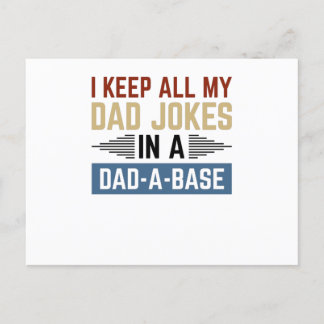 I Keep All My Dad Jokes In A Dad-A-Base Postcard