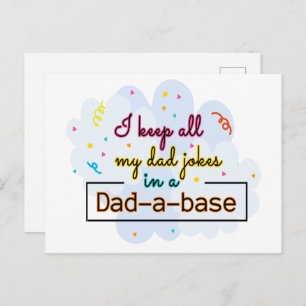 I Keep All My Dad Jokes In A Dad-A-Base Postcard