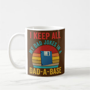 I Keep All My Dad Jokes In A Dad A Base Vintage Coffee Mug