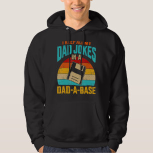 I Keep All My Dad Jokes In A Dad A Base Vintage Fa Hoodie