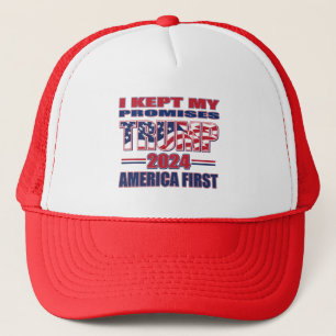 I kept My Promises Trump Trucker Hat