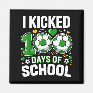 I Kicked 100 Days Of School Boys Kids Students Soc Magnet