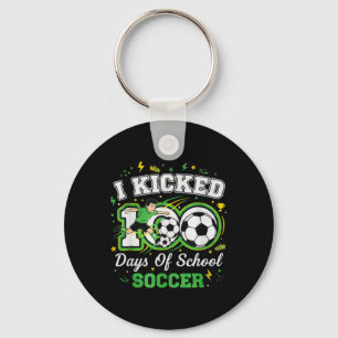 I Kicked 100 Days Of School Soccer 100th Day Sport Key Ring