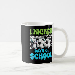 I Kicked 100 Days Of School Soccer Funny Boys Kids Coffee Mug