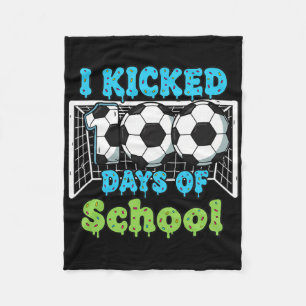 I Kicked 100 Days Of School Soccer Funny Boys Kids Fleece Blanket