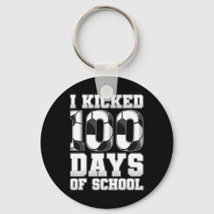I Kicked 100 Days Of School Soccer Key Ring
