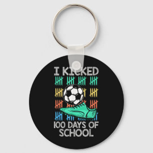 I Kicked 100 Days Of School Soccer Player Sports 1 Key Ring