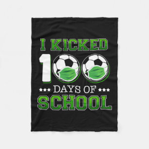 I Kicked 100 Days Of School Soccer Wearing Face Ma Fleece Blanket