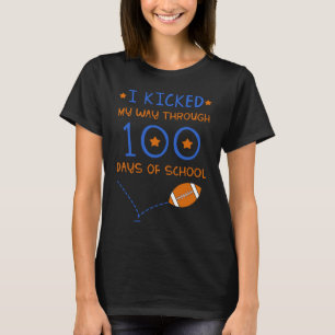 I Kicked My Way Through 100 Days Of School America T-Shirt