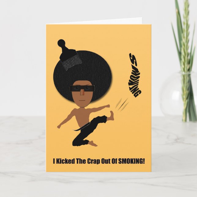 I KICKED THE CRAP OUT OF SMOKING CARD (Front)