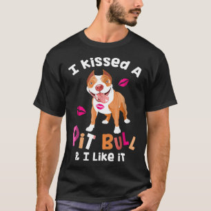 I Kissed A Pitbull And I Like It Funny Bully New T-Shirt