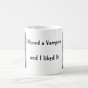 I Kissed a Vampire and I liked It Coffee Mug