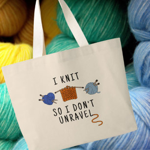 I Knit So I Don't Unravel Blue Orange Theme Large Tote Bag