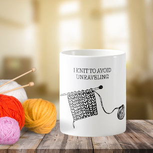 I Knit to Avoid Unraveling Humourous Coffee Mug