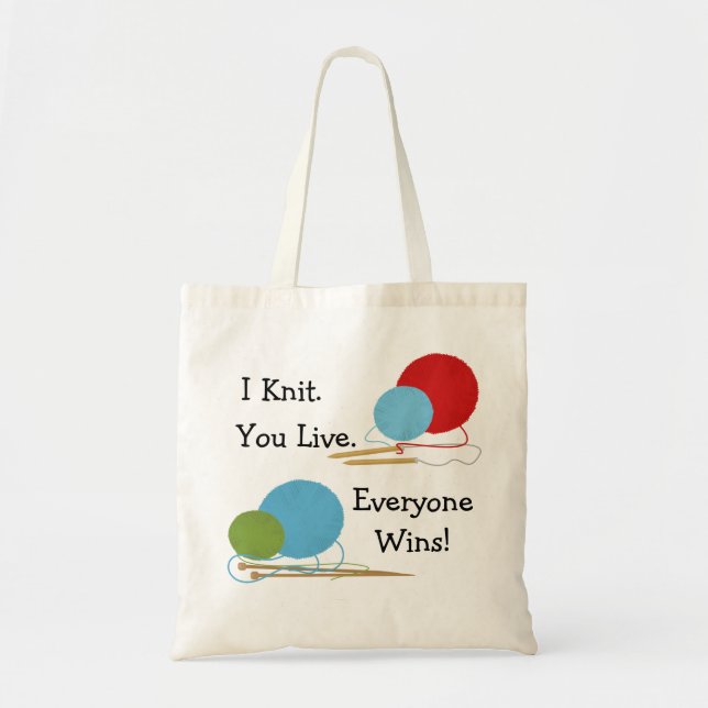 I Knit, You Live Funny Knitting Design Tote Bag (Front)