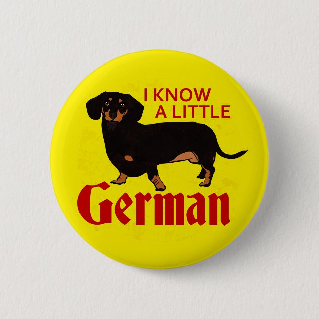 I Know A Little German 6 Cm Round Badge (Front)