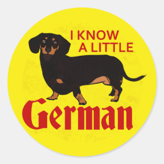 I Know A Little German Classic Round Sticker