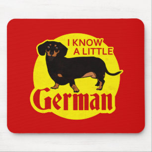 I Know A Little German Mouse Pad