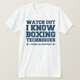 I Know Boxing Techniques T-Shirt