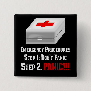 I Know First Aid & Can Respond to Your Emergency 15 Cm Square Badge