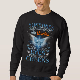 I Know Heaven Grandma In Heaven Missing Mother Gra Sweatshirt