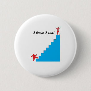 I know I can! 6 Cm Round Badge