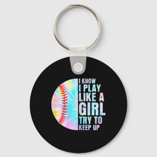 I Know I Play Like A Girl Try To Keep Up Softll Gi Key Ring