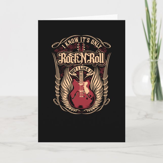 I know it's only Rock n Roll Card (Front)