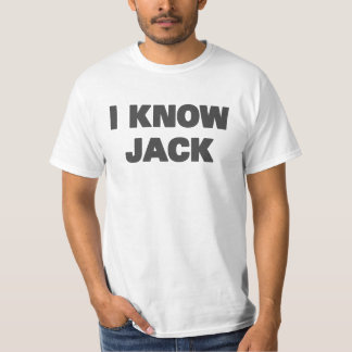I Know Jack T-Shirt