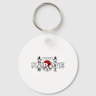 I Know Japanese Karate  Key Ring
